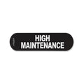 Rogz Pre-Made Badge High Maintenance Lge-Habitat Pet Supplies