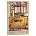 You Can Find Gold With A Metal Detector By Charles Garrett & Roy Lagal - Metal Detecting Books
